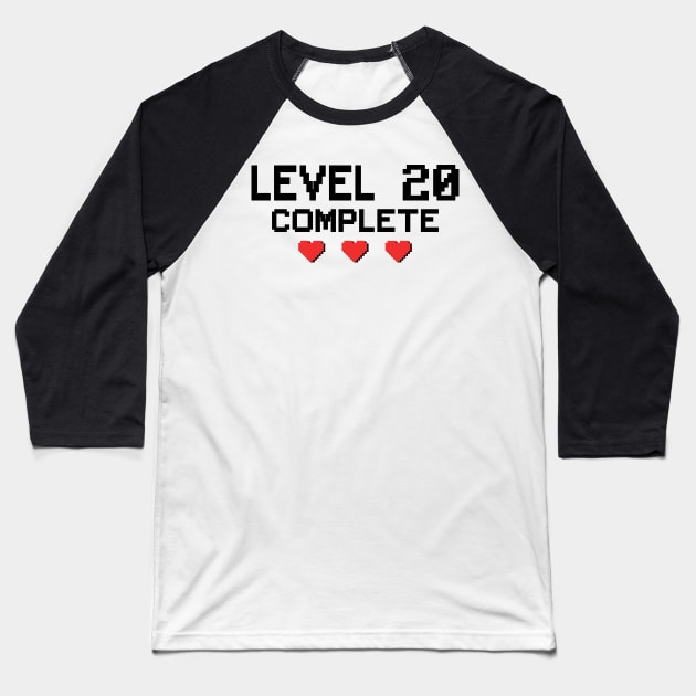 Level 20 Complete 20th Birthday 20 Years Gamer Baseball T-Shirt by Kuehni